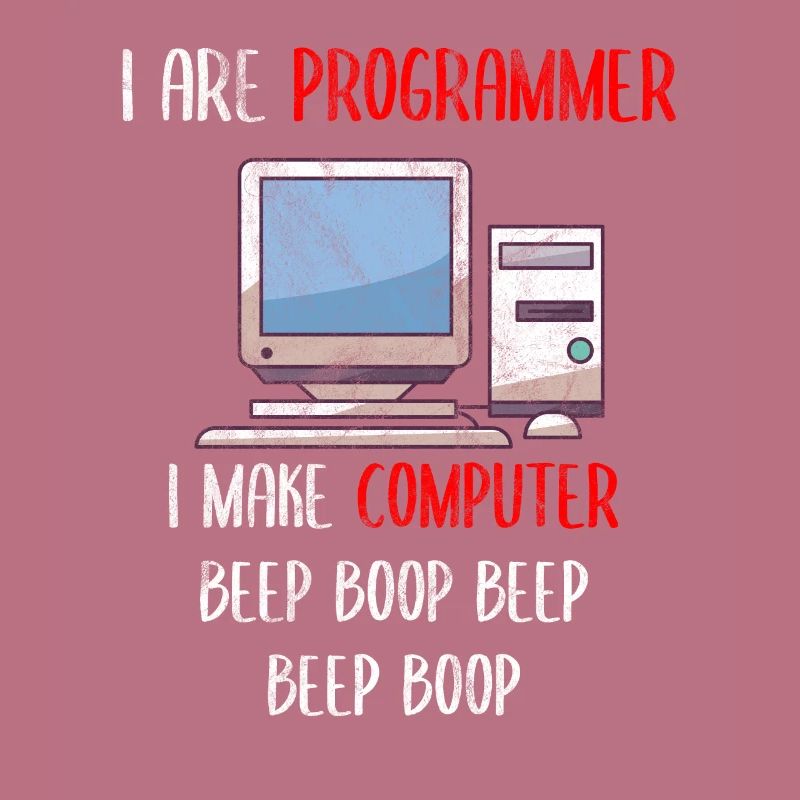 Je suis programmeur Programmation informatique drôle