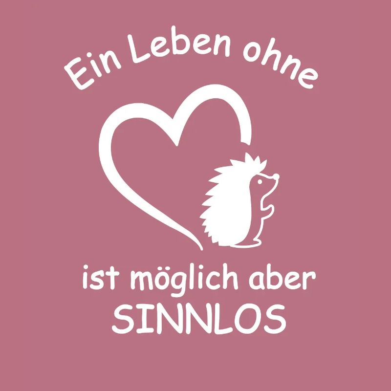 Igel Spruch Herz Stacheltier Stacheligel Geschenk