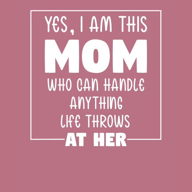 I Am This Mom Handle Anything Muttertag Geschenk