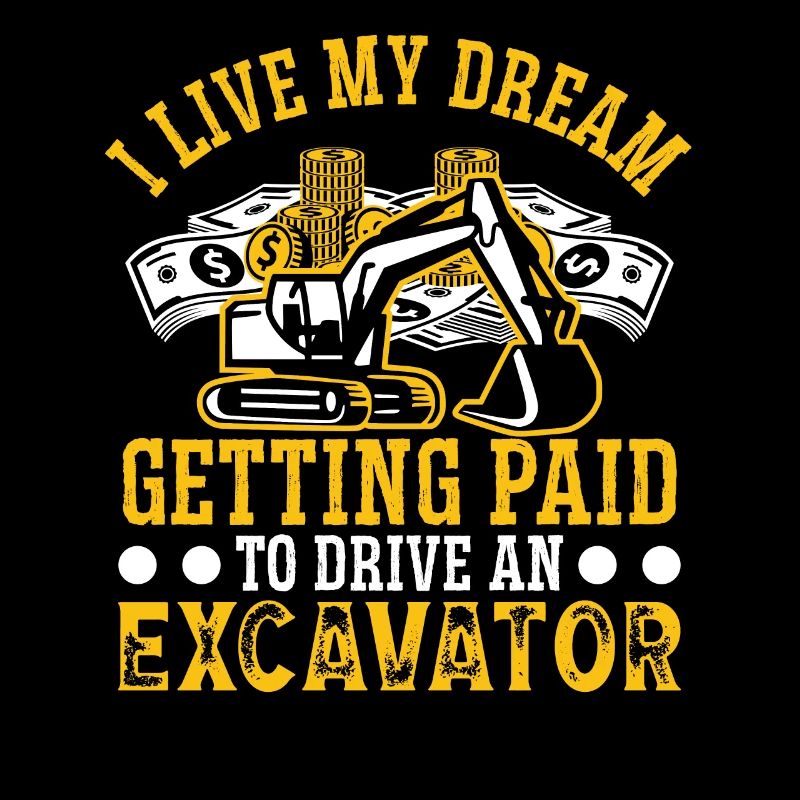 Baggerfahrer Getting Paid Drive An Excavator
