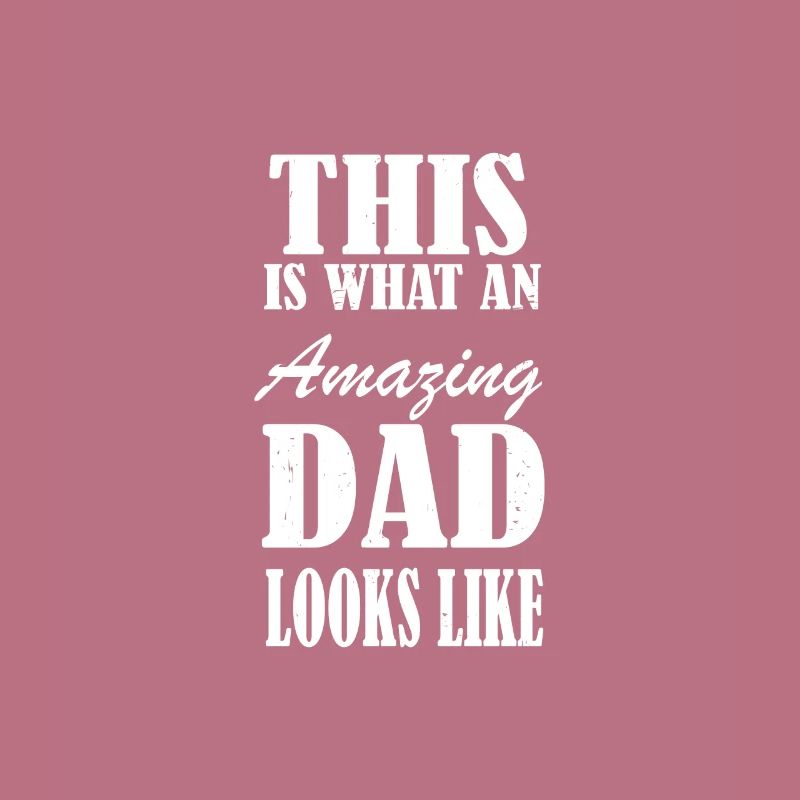 Father's Day Daddy Daddy Daddy Dad Dad Daddy