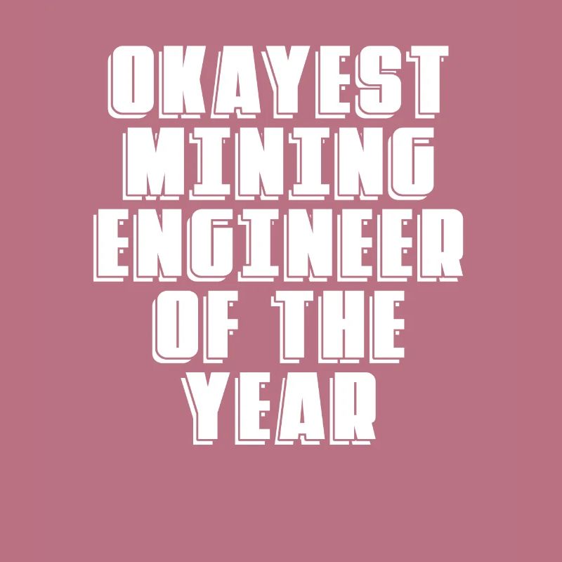 Engineer best mining engineer