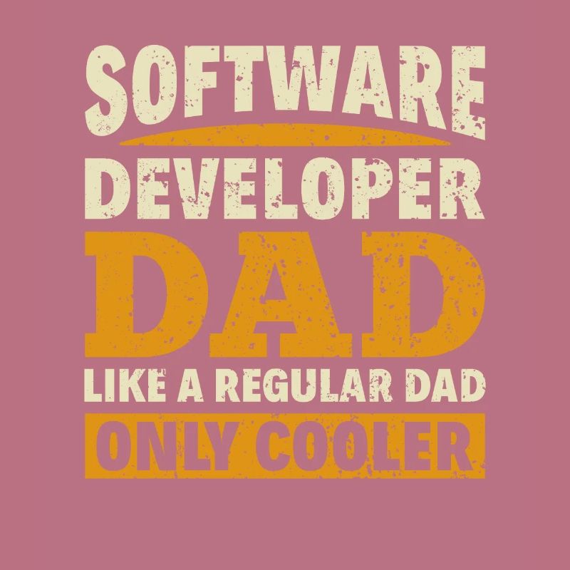 Software Developer Dad - Software Programmierer