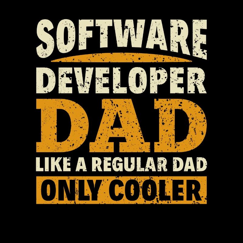 Software Developer Dad - Software Programmierer