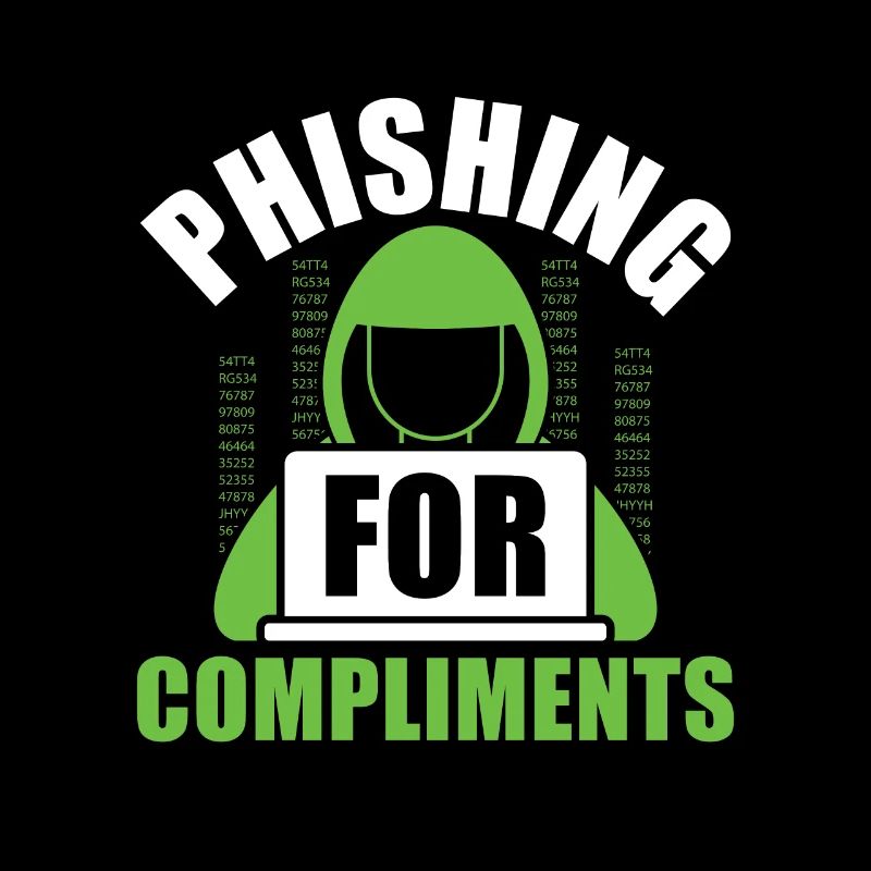 Phishing for Compliments - Ethical Hacker