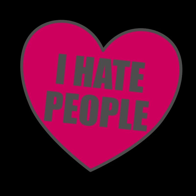 i hate people ich hasse menschen Herz Spruch