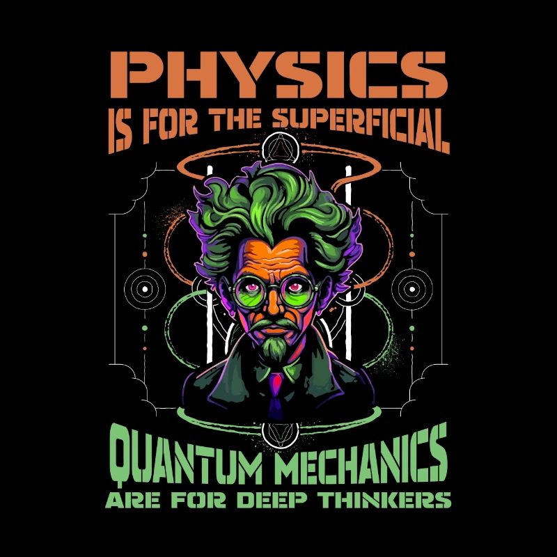 Physics Phyker Cool Quantum Physics