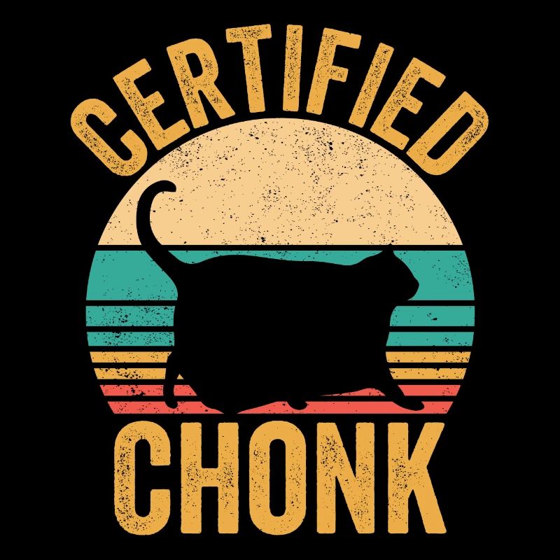 Chonk Meme Cat Certified Chonk