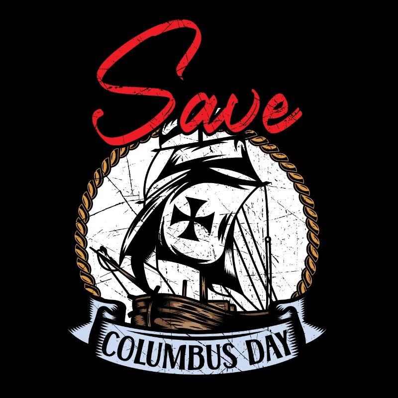 Save Columbus Day Christopher Columbus Navigator