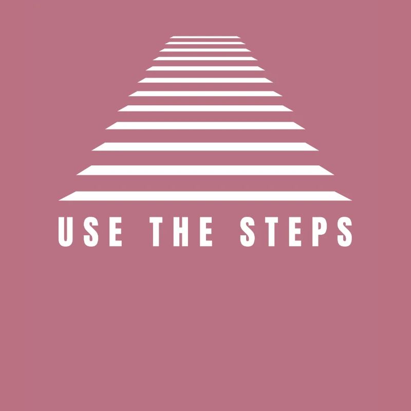 The Elevator Is Broken, Use The Steps - AA