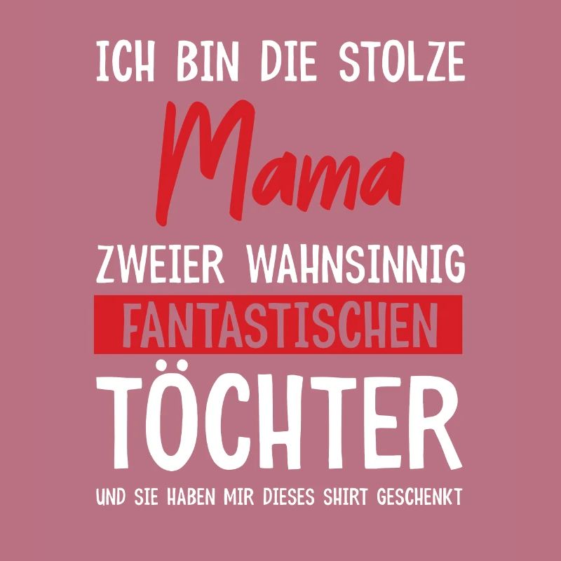 Stolze Mutter von 2 Kindern Muttertagsgeschenk