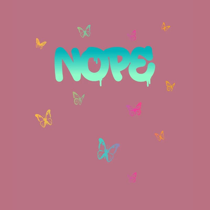 Nope - Dites simplement non!
