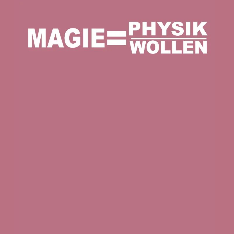Magic = physics / wool - gift for physicists