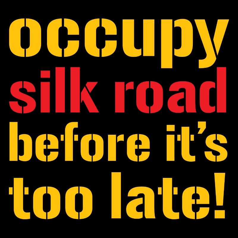 Occupy Silk Road