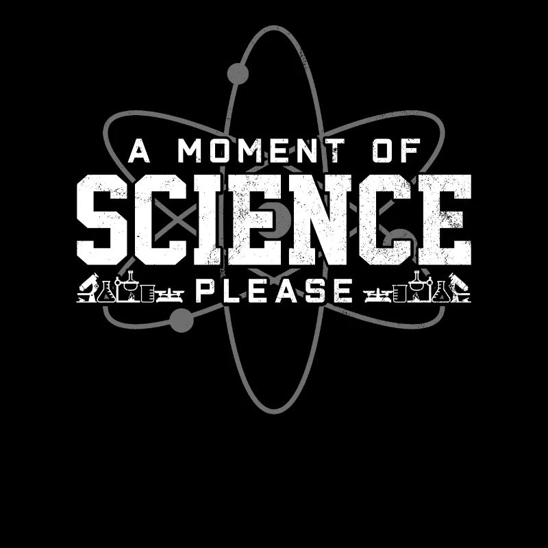 Science - Chemistry Physics Nerd Funny Gift