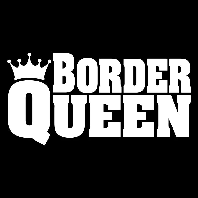 BORDER QUEEN Border Collie Border Terrier