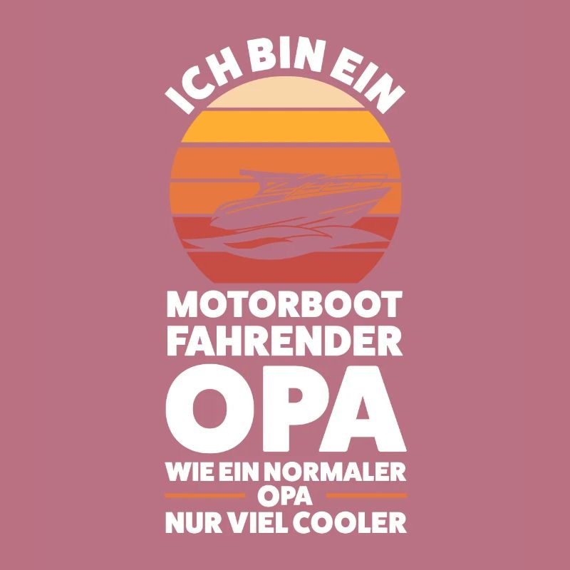 Motorboot Opa Bootfahrer Geschenk