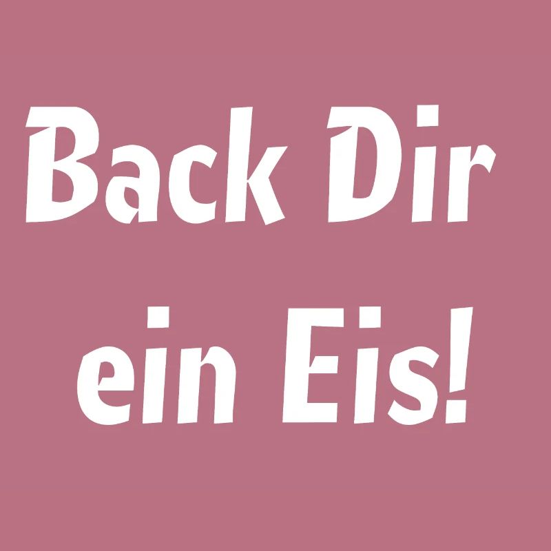 Back Dir Ein Eis