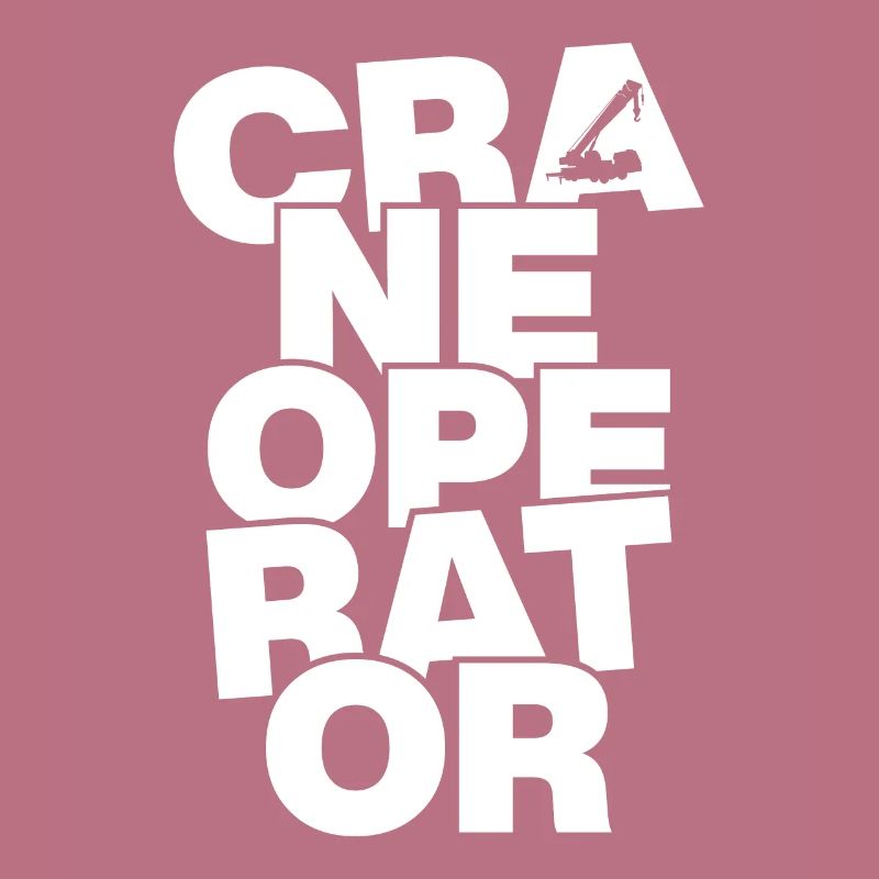 Profession Work - Crane Operator