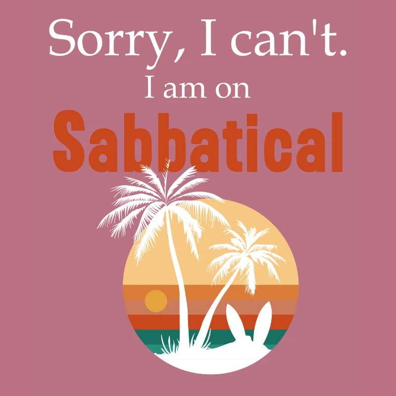 Sabbatical gift idea, time out from work