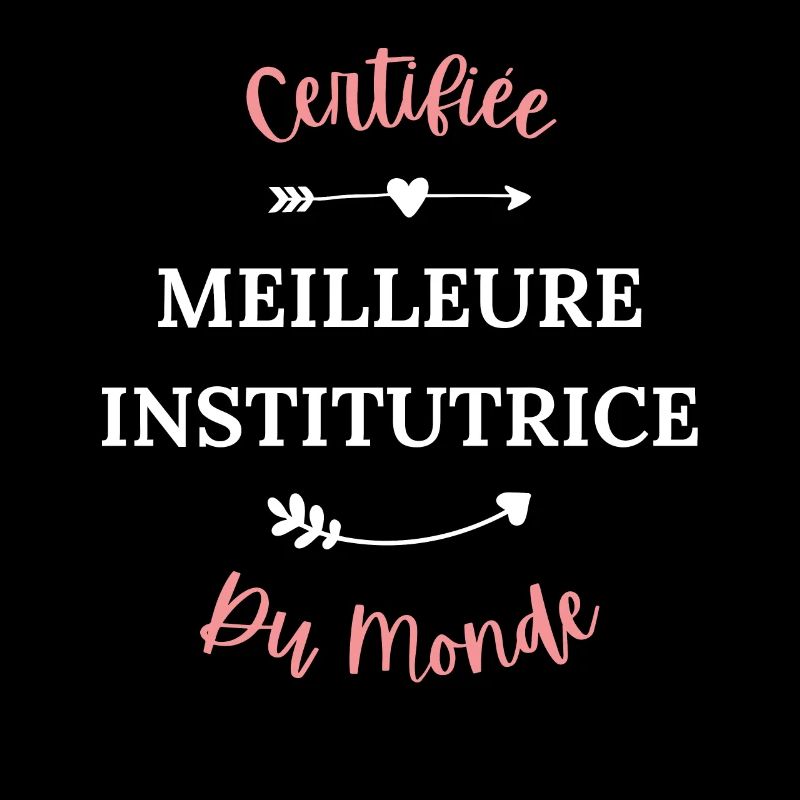 Certifiée meilleure institutrice du monde