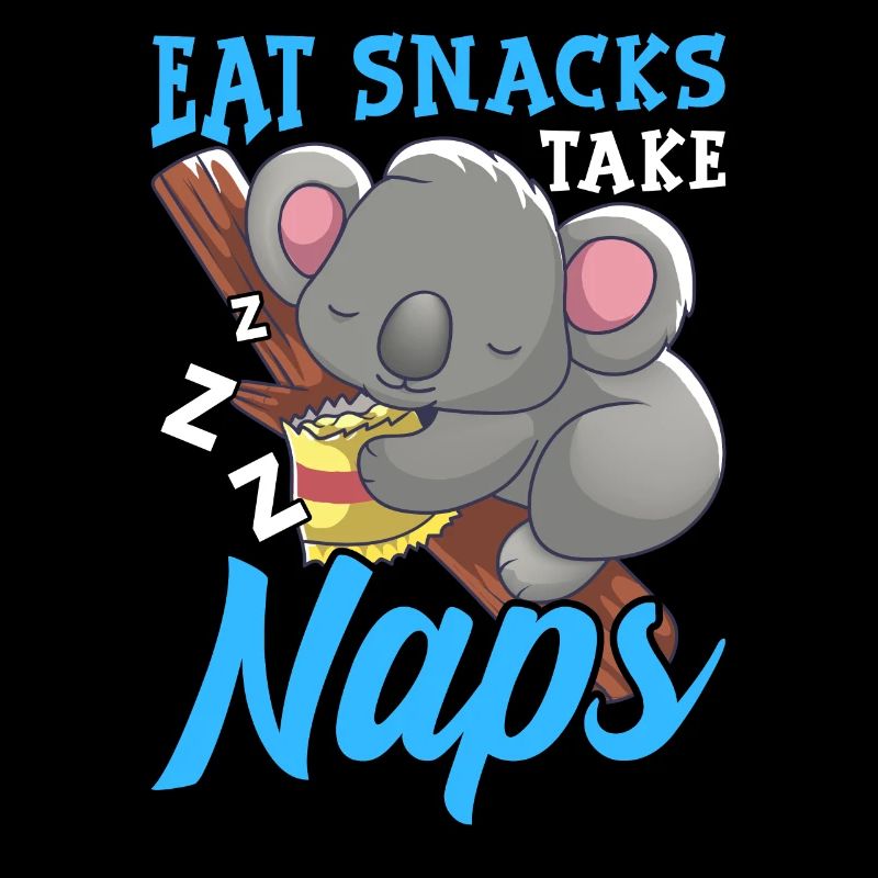 Eat Snacks Take Naps