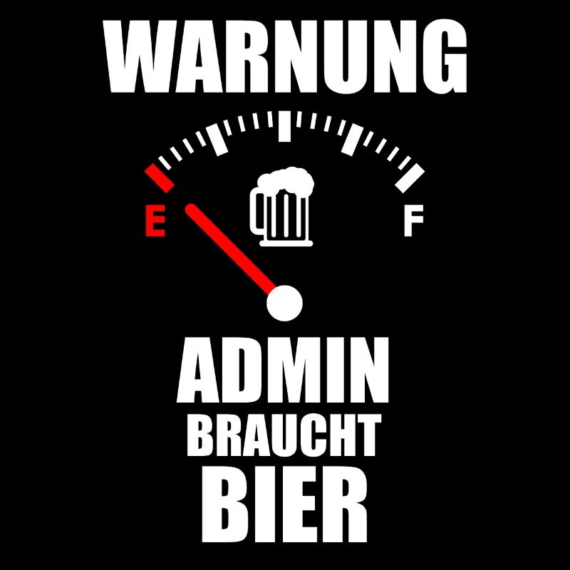 ADMIN Spruch Bier