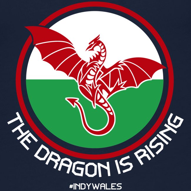The Dragon Is Rising - Welsh Independence