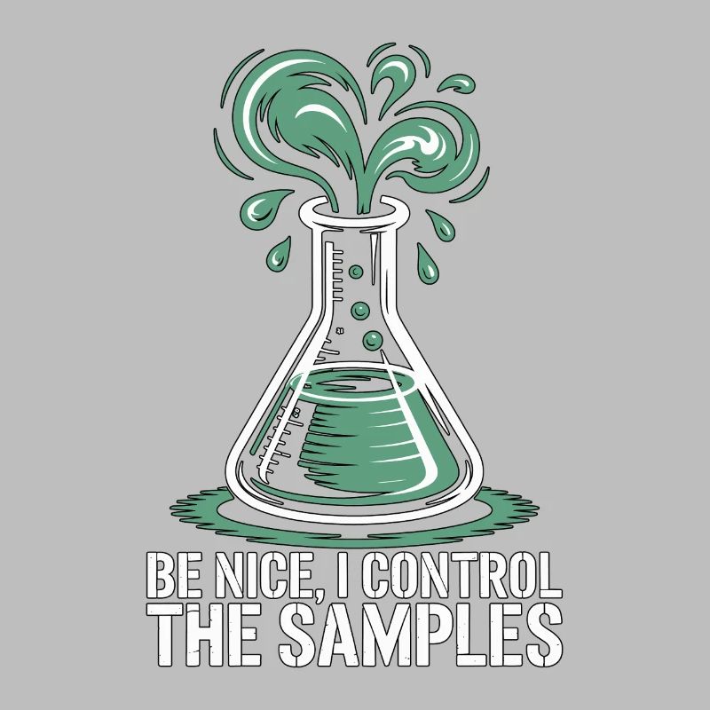 Lab Technician Be Nice I Control Laboratory Work
