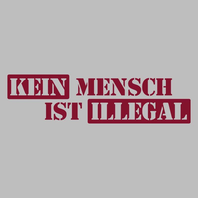 No One Is Illegal - Migration - Illegality