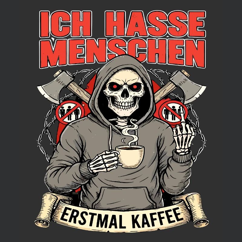 I Hate People First Coffee Skeleton Fun