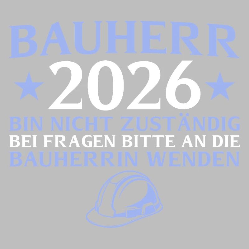 Constructeur 2026 Je ne suis pas responsable - construction de maison
