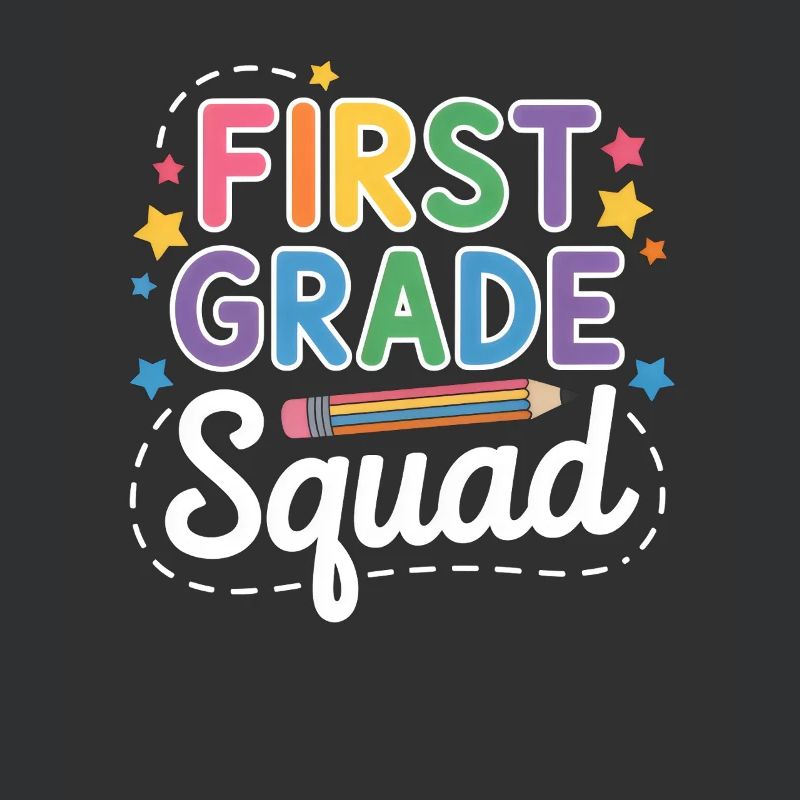 First Grade Squad Back To School