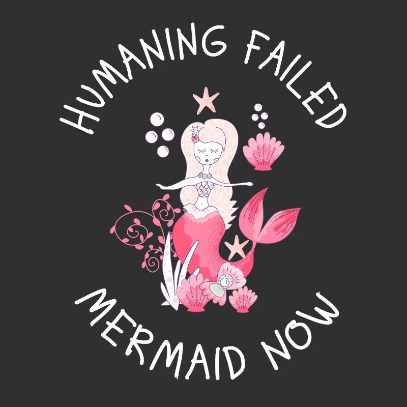 Humaning Failed – Mermaid Now Saying
