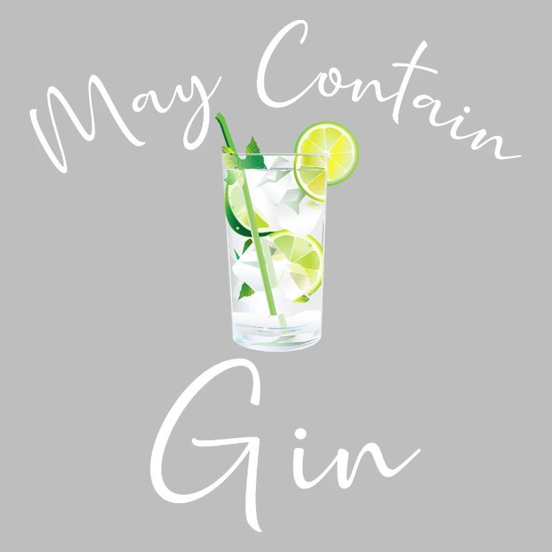 Gin Trinker Barkeeper MAY CONTAIN GIN Spruch