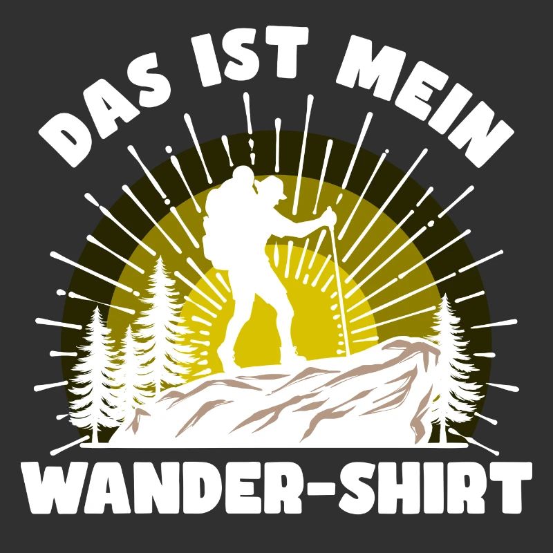 Wandern Statement Bergsteigen Klettern Statement