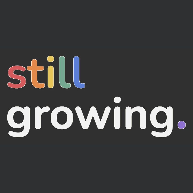 Still Growing Pride Regenbogen minimalistisch