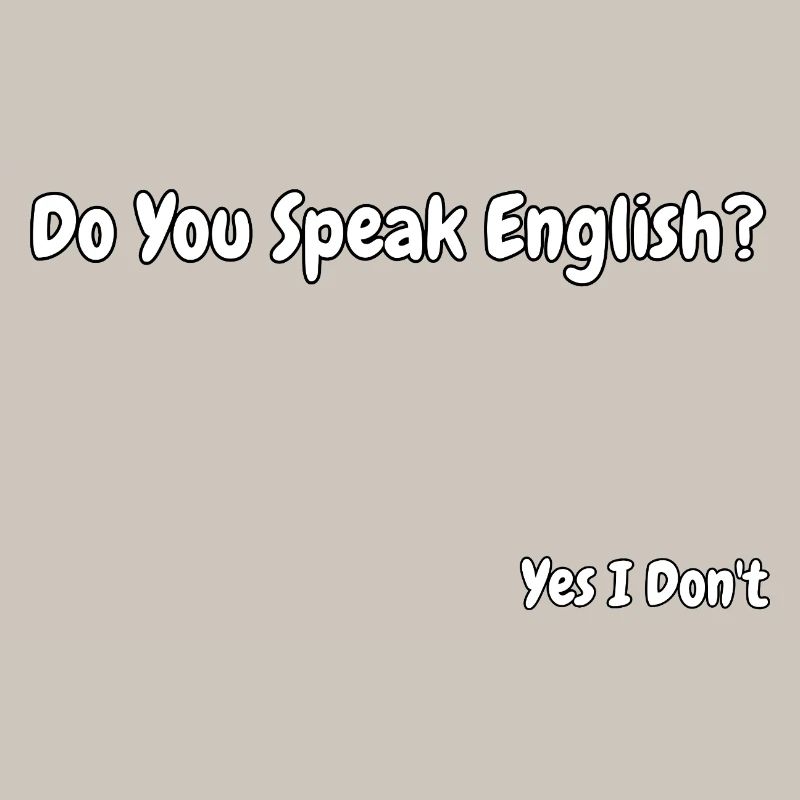 Lustiges Design eines englischsprachigen Witzes