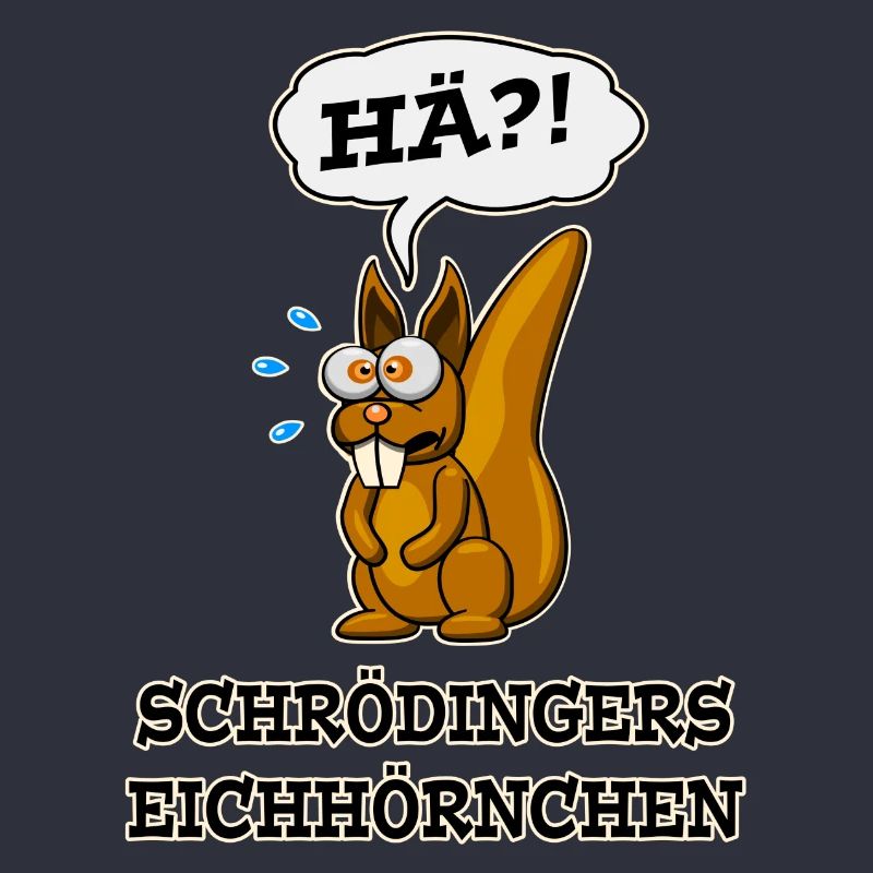 Schrödingers Eichhörnchen