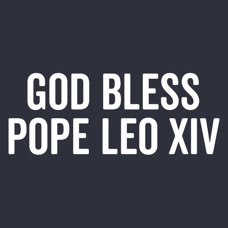 Que Dieu bénisse le pape Léon XIV