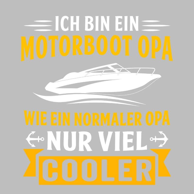 ich bin ein motorboot opa motorboot opa kapitän