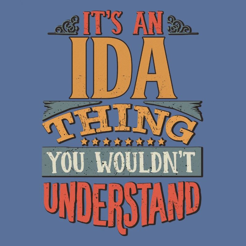 C’est une chose Ida que vous ne comprendriez pas - Ida