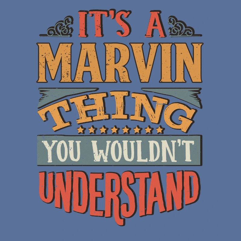 C’est une chose Marvin que vous ne comprendriez pas -