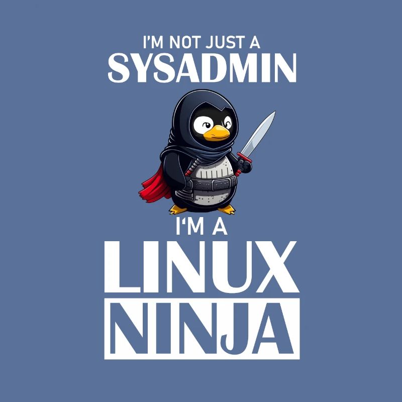 Linux Ninja I'm not a SysAdmin Tux Ninja Wizzard
