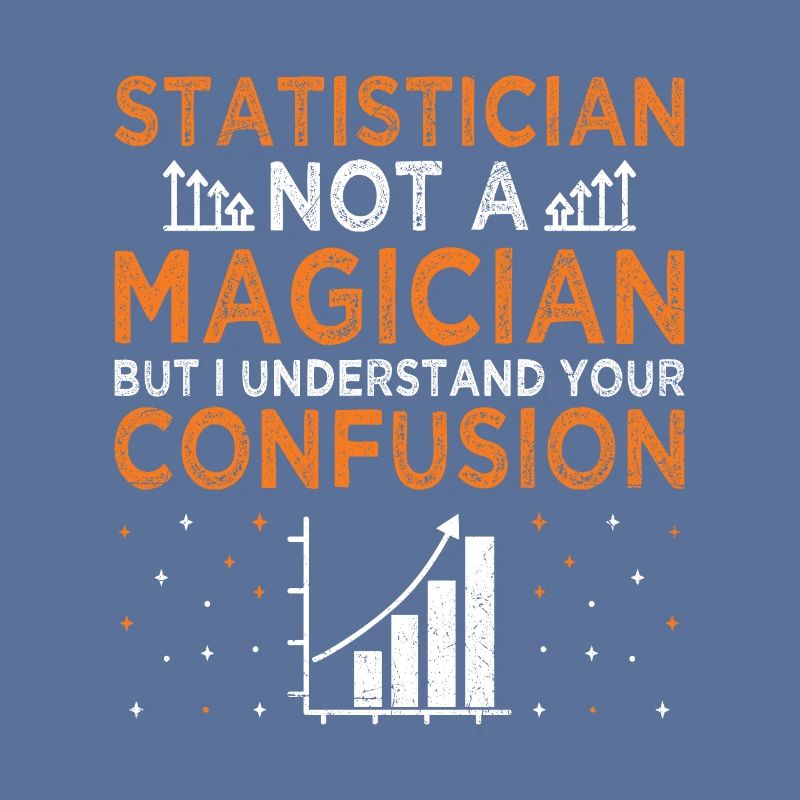 Statistics Data Analysis Profession Statistician