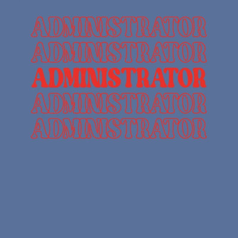 Administrator Admin Administrative Appreciation