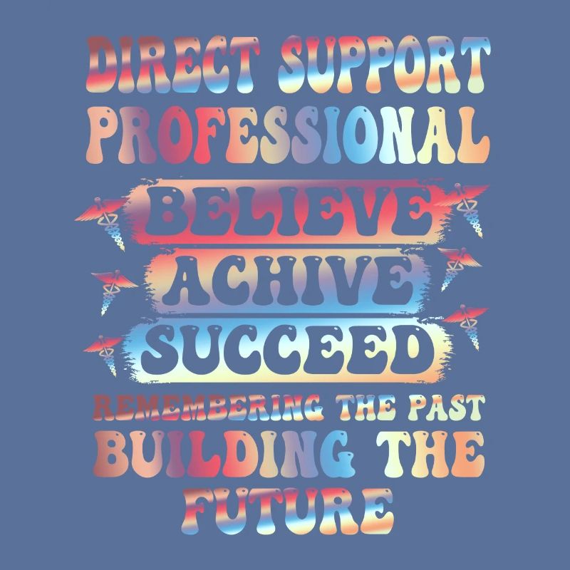 DSP Direct support Professional DSP Nurse