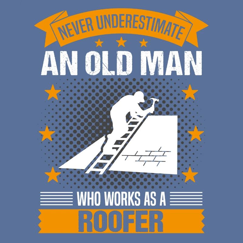 Dachdecker Alter Mann Spruch Herren Geschenk