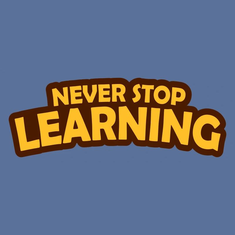never stop learning quote
