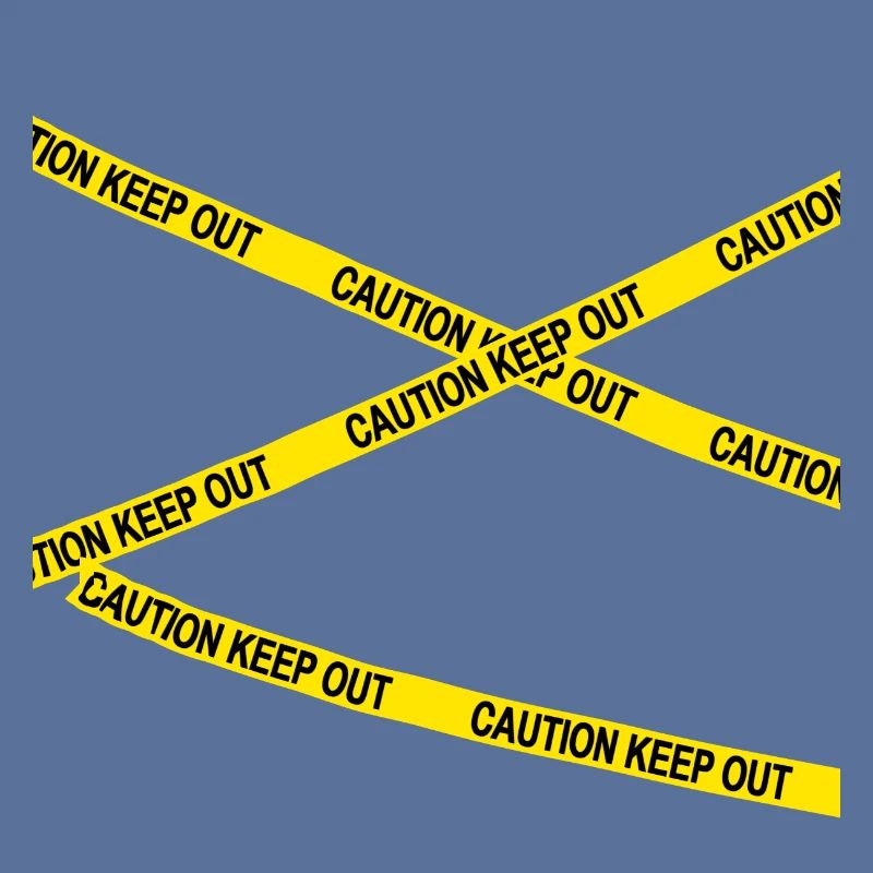 Caution Keep Out Dangerous